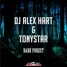 Dj Alex Hart & Tonystar - Dark Forest (Radio Edit)