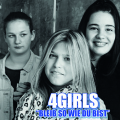 "BLEIB SO WIE DU BIST" von "4GIRLS"