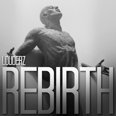 Rebirth [Free Download]