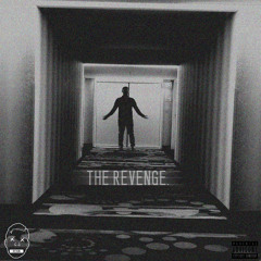 The Revenge (Prod. by RayAyy)