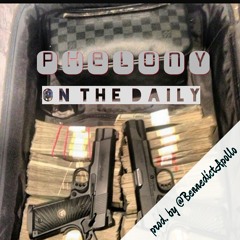 Phelony - On The Daily (prod. by Benedict Apollo)