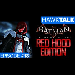 Jon Bernthal as Punisher, Batman: Arkham Knight - Red Hood | HawkTalk Show Ep. 18