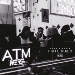 That Chicken (Prod. By James Major)