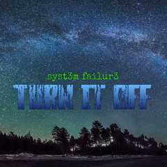 Turn It Off