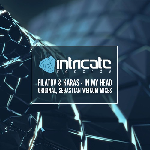 Filatov & Karas Feat. Jama - In My Head (Sebastian Weikum Remix ) OUT NOW!