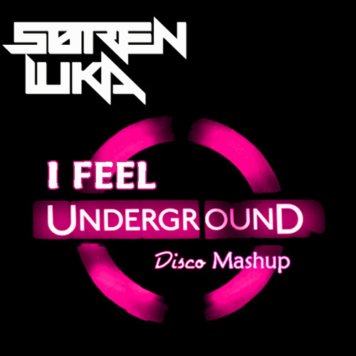 CELEDA Vs Phunk Investigation - I FEEL UNDERGROUND (Søren Luka Mashup)