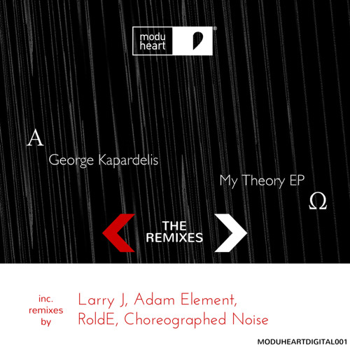 George Kapardelis - My Theory (Larry J Remix) [Modu Heart] // FREE DOWNLOAD