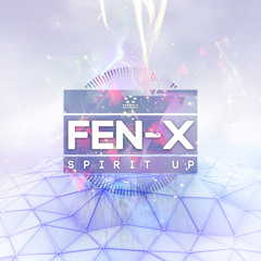 FEN-X (MattMu) - Spirit Up  (Heavy Artillery Recordings)