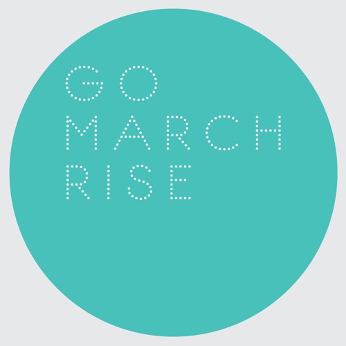 Go March - Rise (Dreems Remix)