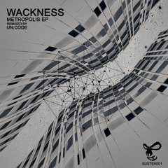 WACKNESS | Black Coma In Chicago Wild (Un:Code Remix)