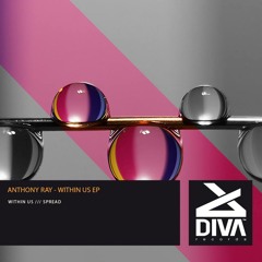 Anthony Ray - Spread (original Mix)