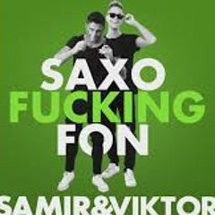 Viktor & Samir - Saxofuckingfon (Triggerzz Remix)*FREE DOWNLOAD*