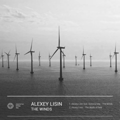 Alexey Lisin Feat. Victoria Vita - The Winds (Original Mix)