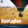 Maher Zain - Ramadan (English Version)