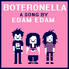 EDAM EDAM - Boteronella