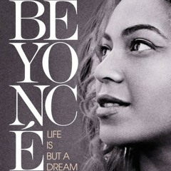 Paris - Beyonce: Life Is But A Dream
