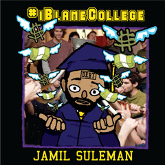 #iBlameCollege [prod. CHI Music]