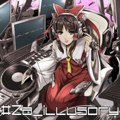 #Za_illusory[東方音弾遊戯7]