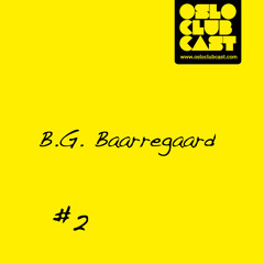 OCC Summer Tape #2 - B G Baarregaard