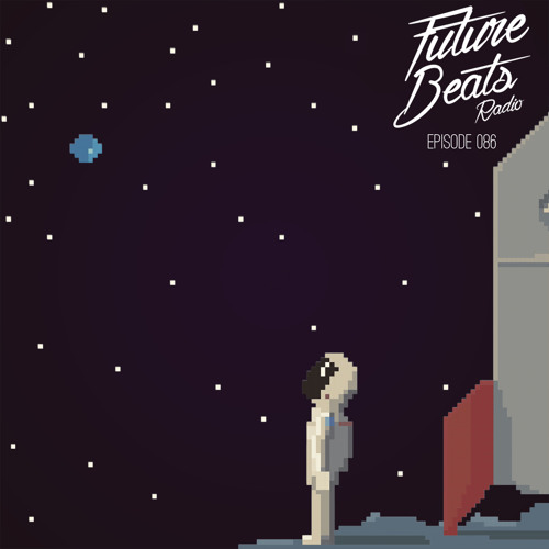 The Future Beats Show 086