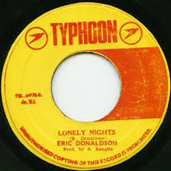 Eric Donaldson - Lonely Nights ( UZI REMIX CLIP )