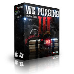 We Purging V3: Final Chapter (Drum Kit)