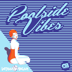 Poolside Vibes