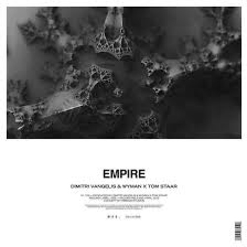 Dimitri Vangelis & Wyman X Tom Staar - Empire [SIZE]