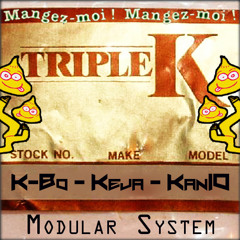 Triple K - Mangez-moi - Kbo - Keja - Kan10 (internet version) (MackiTek30)