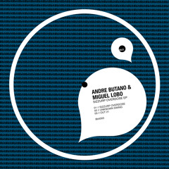 Andre Butano & Miguel Lobo - Sizzurp Overdoze EP
