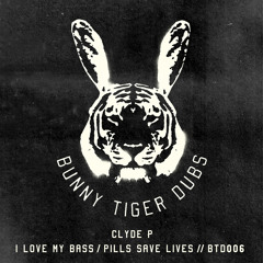 Clyde P - I Love My Bass / Pills Save Lives (Preview) // BTD006 [OUT NOW]