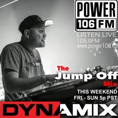 Dynamix 2015 Power 106 Jump Off Mix