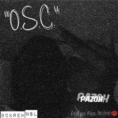 O.S.C. (Prod. Mars. thestreet)
