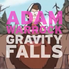 Gravity Falls Rap ~ Adam WarRock☆