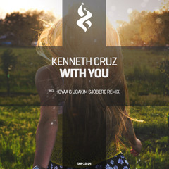 Kenneth Cruz - With You (Original Mix)
