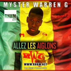 Allez les Aiglons - Myster Warren G
