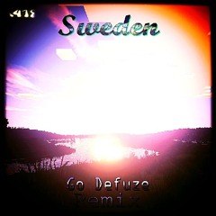 Sweden (Go Defuze Remix)