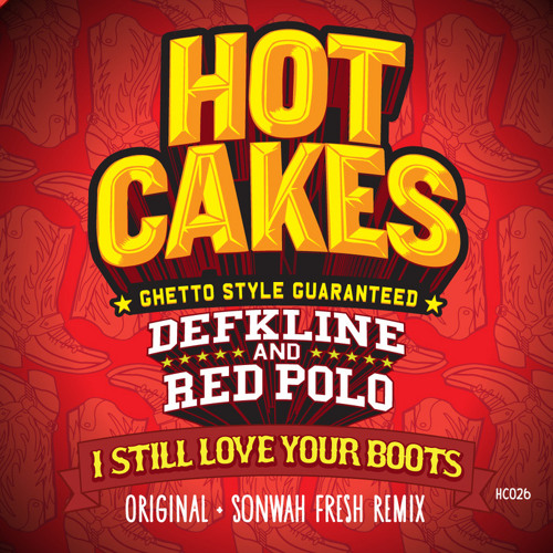 Defkline & Red Polo - I Still Love Your Boots (Breaks) 31.03.2012