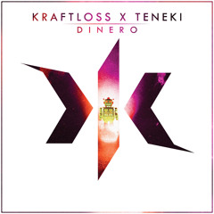 Kraftloss x Teneki - Dinero (Original Mix) [Supported by Trap & Bass] [FREE DOWNLOAD IN DESCRIPTION]