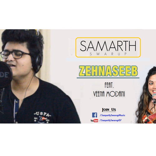 Zehnaseeb | Hasee toh Phasee (Cover) by Samarth  feat. Veena Modani