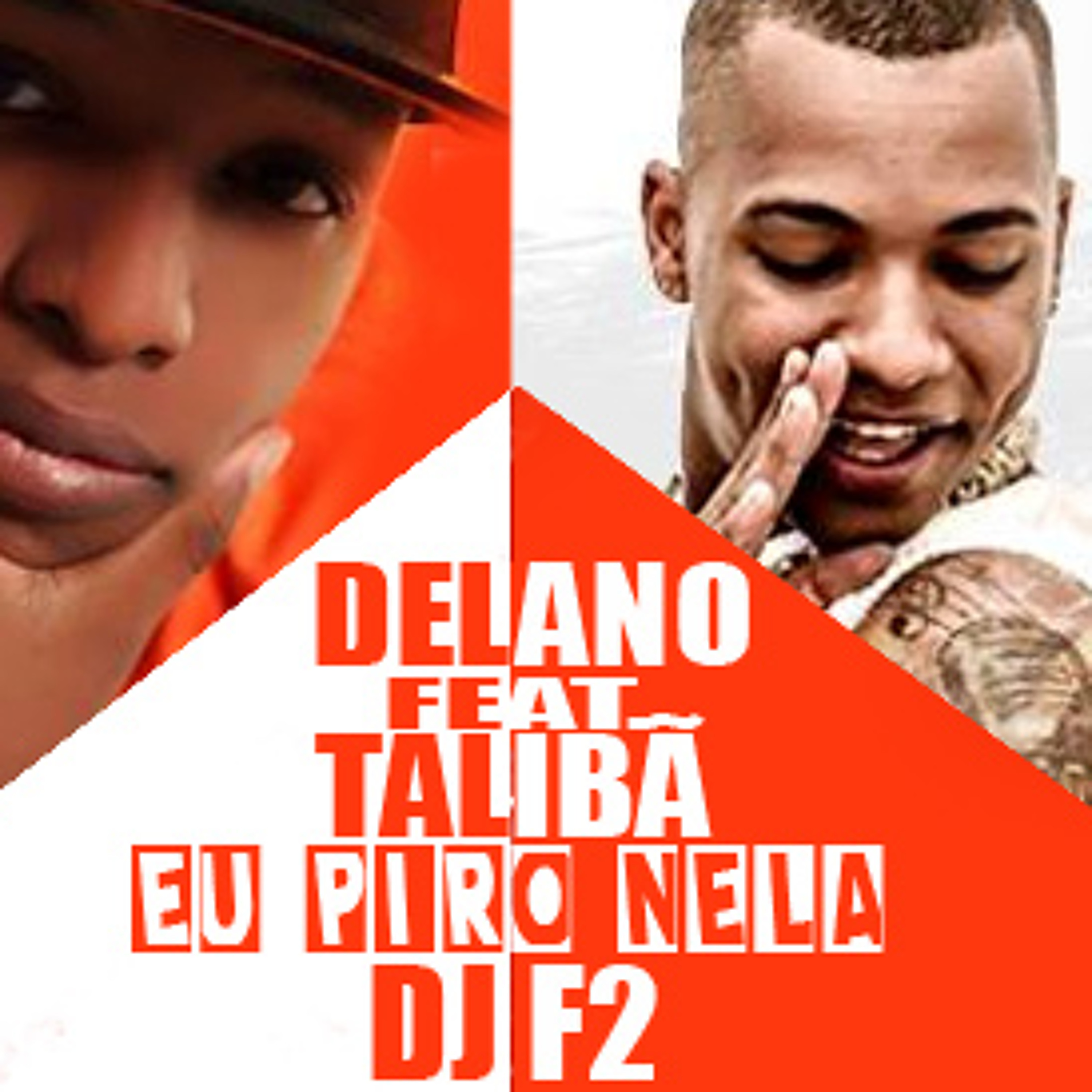 Mc Delano Feat. Talibã - Eu Piro Nela (DJ F2) episode artwork