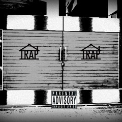 trap house part2