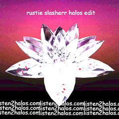 Rustie - Slasherr [HALOS EDIT]