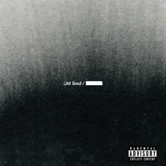 Old Soul ft. Vuego
