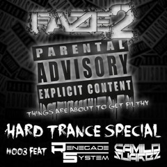 Parental Advisory, Explicit Content Ep 003 Feat Camilo Suarez & Renegade System Hard Trance Special