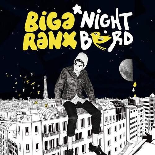 Biga Ranx - DJ for the Night