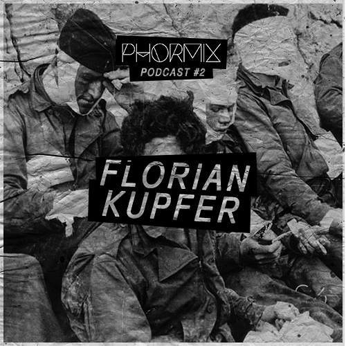 Phormix Podcast #2 Document •2•  Florian Kupfer