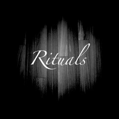 Rituals