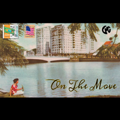 Marcus Nogood, GOLDEN & Wize - "On The Move"