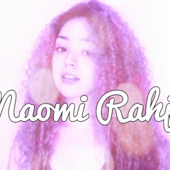 Naomi Rahj - They said (Prod. by Keishh)